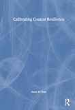 Calibrating Coastal Resilience