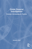 Global Financial Investigations: Forensic Accounting in Practice