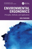 Environmental Ergonomics: Principles, Methods, and Applications