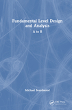 Fundamental Level Design and Analysis: A to B