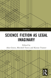 Science Fiction as Legal Imaginary