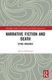 Narrative Fiction and Death: Dying Imagined