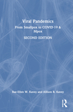 Viral Pandemics: From Smallpox to COVID-19 & Mpox