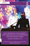 Collaboration, Engagement, and Tradition in Contemporary and Electronic Music: NoiseFloor Perspectives