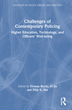 Challenges of Contemporary Policing: Higher Education, Technology, and Officers? Well-Being