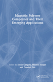 Magnetic Polymer Composites and Their Emerging Applications