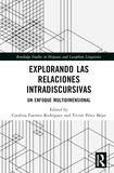 Explorando las relaciones intradiscursivas: Un enfoque multidimensional