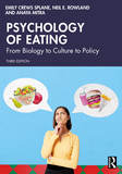 Psychology of Eating: From Biology to Culture to Policy