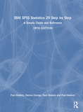 IBM SPSS Statistics 29 Step by Step: A Simple Guide and Reference