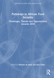 Pathways to African Food Security: Challenges, Threats and Opportunities towards 2050