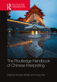 The Routledge Handbook of Chinese Interpreting