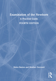 Examination of the Newborn: A Practical Guide