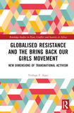 Globalised Resistance and the Bring Back Our Girls Movement: New Dimensions of Transnational Activism