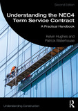 Understanding the NEC4 Term Service Contract: A Practical Handbook