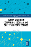 Human Worth in Comparing Secular and Christian Perspectives