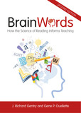 Brain Words: How the Science of Reading Informs Teaching