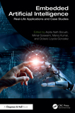 Embedded Artificial Intelligence: Real-Life Applications and Case Studies