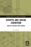 Scripts and Social Cognition: How We Interact with Others