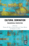 Cultural Domination: Philosophical Perspectives