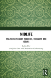 Midlife: Multidisciplinary Theories, Thoughts and Issues