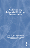 Understanding Existential Health for Dementia Care