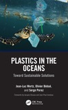 Plastics in the Oceans: Toward Sustainable Solutions