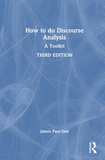 How to do Discourse Analysis: A Toolkit