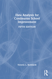 Data Analysis for Continuous School Improvement