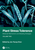 Plant Stress Tolerance: Molecular Mechanisms and Breeding Strategies, Volume 2