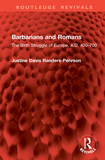 Barbarians and Romans: The Birth Struggle of Europe, A.D. 400?700