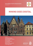 Mining goes Digital: Proceedings of the 39th International Symposium 'Application of Computers and Operations Research in the Mineral Industry' (APCOM 2019), June 4-6, 2019, Wroclaw, Poland