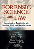 Forensic Science and Law: Investigative Applications in Criminal, Civil and Family Justice