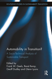 Automobility in Transition?: A Socio-Technical Analysis of Sustainable Transport