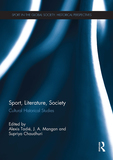 Sport, Literature, Society: Cultural Historical Studies