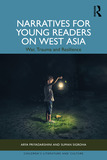 Narratives for Young Readers on West Asia: War, Trauma and Resilience