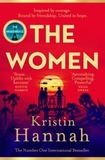 The Women: The Instant Sunday Times Bestseller from the author of The Nightingale