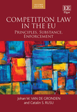 Competition Law in the EU: Principles, Substance, Enforcement: Second Edition