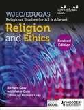 WJEC/Eduqas Religious Studies for A Level & AS - Religion and Ethics Revised