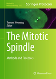 The Mitotic Spindle: Methods and Protocols