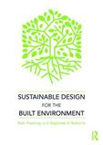 Sustainable Design for the Built Environment