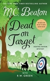 Dead on Target: An Agatha Raisin Mystery