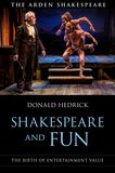 Shakespeare and Fun: The Birth of Entertainment Value