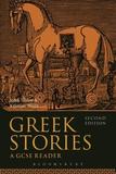 Greek Stories: A GCSE Reader