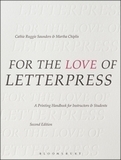 For the Love of Letterpress: A Printing Handbook for Instructors and Students