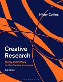 Creative Research: Research Theory and Practice for the Creative Industries