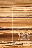 History as a Translation of the Past: Case Studies from the West