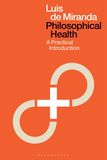 Philosophical Health: A Practical Introduction