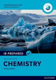 Oxford Resources for IB Diploma Programme: IB Prepared: Chemistry 2023 Edition (Print & Digital Book)