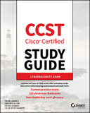 CCST Cisco Certified Support Technician Study Guid e ? Cybersecurity Exam: Cybersecurity Exam