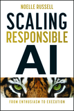 Scaling Responsible AI: From Enthusiasm to Executi on